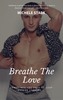 Thumbnail Breathe The Love - Michele Stark